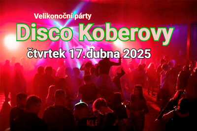 Disco Koberovy 17.dubna 2025